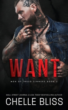 Want (Men of Inked Sinners)