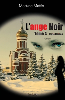 Paperback L'ange noir - Tome 4 [French] Book