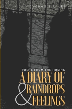 Paperback Poems from the Musing: A Diary of Raindrops and Feelings Book