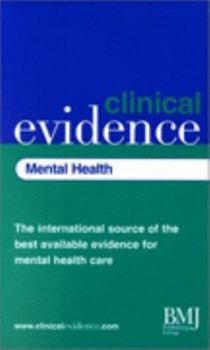 Clinical Evidence in Mental Health