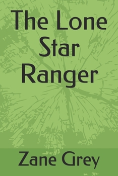 Paperback The Lone Star Ranger Book