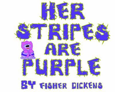 Her Stripes Are Purple