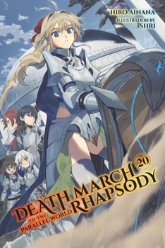 Paperback Death March to the Parallel World Rhapsody, Vol. 20 (Light Novel): Volume 20 Book