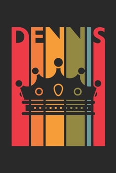 Dennis: Vintage Custom Personalized Lined Name Notebook, Diary, Journal - Retro Birthday, Christmas Gifts for Son, Nephew, Brother, Dad, Father: ... Diary, 110 page, Lined, 6x9 (15.2 x 22.9 cm)