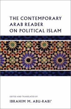 Paperback The Contemporary Arab Reader on Political Islam Book