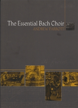 Paperback The Essential Bach Choir Book