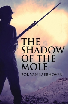 Paperback The Shadow Of The Mole Book