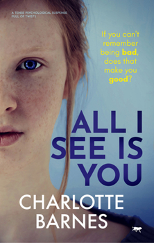 Paperback All I See Is You: A Tense Psychological Suspense Full of Twists Book