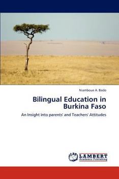 Paperback Bilingual Education in Burkina Faso Book