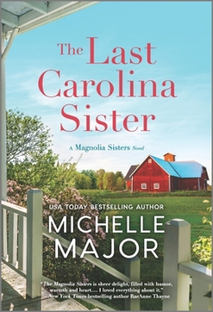 The Last Carolina Sister - Book #3 of the Magnolia Sisters