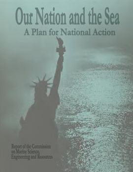 Paperback Our Nation and The Sea: A Plan for National Action Book