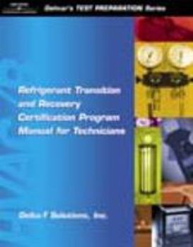 Paperback Refrigerant Transition & Recovery Certification Program Manual for Technicians Book