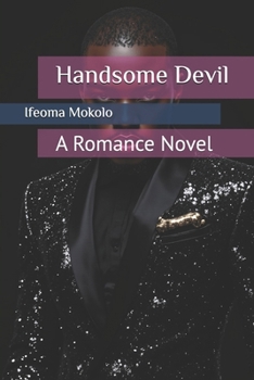 Handsome Devil: A Romance Novel