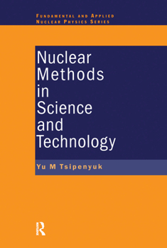 Paperback Nuclear Methods in Science and Technology Book