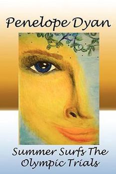 Paperback Summer Surfs The Olympic Trials Book