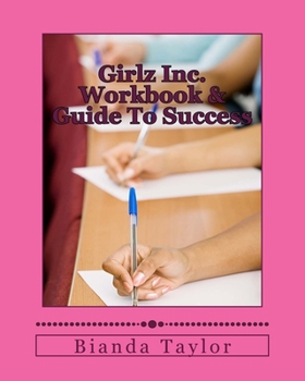 Paperback Girlz Inc. Workbook & Guide To Success Book