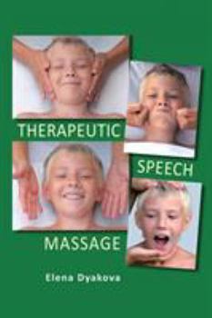 Paperback Therapeutic Speech Massage Book
