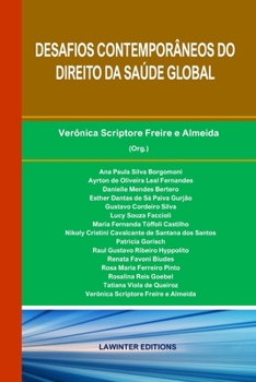 Paperback Desafios Contemporâneos Do Direito Da Saúde Global [Portuguese] Book