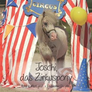 Paperback Joschi, das Zirkuspony [German] Book
