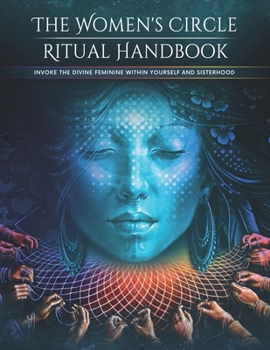 Paperback The Women's Circle Ritual Handbook Book