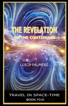 Paperback The Revelation of the Continuum Book
