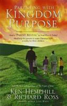 Paperback Parenting with Kingdom Purpose Book