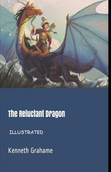 The Reluctant Dragon Illustrated