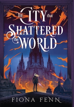 Hardcover The City That Shattered The World Book