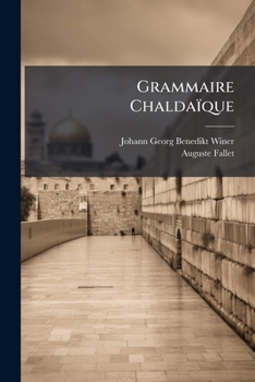 Paperback Grammaire Chaldaïque [French] Book