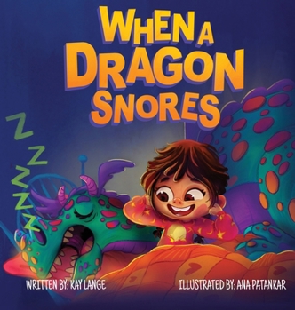 Hardcover When a Dragon Snores Book