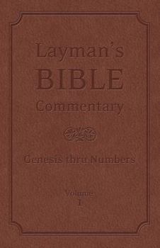 Hardcover Genesis thru Numbers (Layman's Bible Commentary) Book
