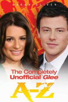 Paperback The Completely Unofficial Glee A-Z Book