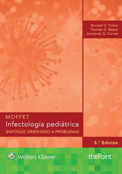 Paperback Moffet. Infectología Pediátrica: Enfoque Orientado a Problemas [Spanish] Book