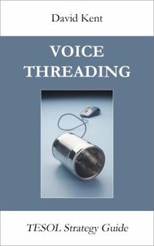 Paperback Voicethreading: Tesol Strategy Guide Book