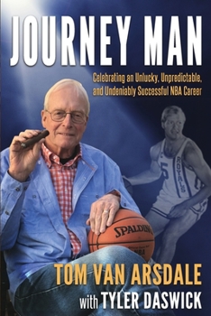 Paperback Journey Man: Celebrating an Unlucky, Unpredictable, and Undeniably Successful NBA Career Book