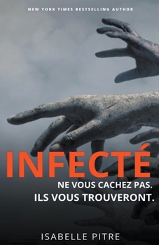 Paperback Infecté [French] Book