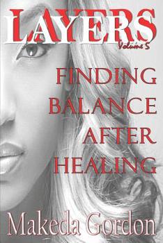 Paperback Layers Volume 5: Finding Balance Book