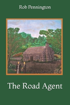 Paperback The Road Agent Book