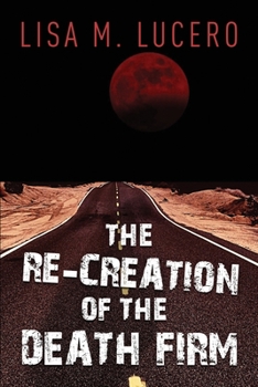 Paperback The Re-Creation of the Death Firm Book