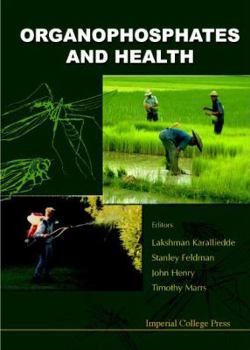 Hardcover Organophosphates and Health Book