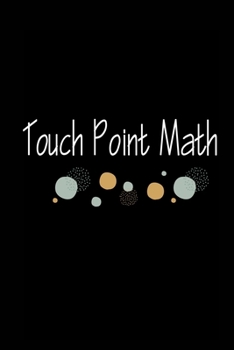 Paperback Touch Point Math: Booklet and Strip of Touch Point Dots and Circles on Numbers Book