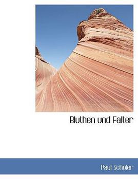 Paperback Bluthen Und Falter [German] Book