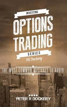 Paperback Options Trading: The Most Common Mistakes to Avoid Book