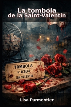 Paperback La Tombola de la Saint-Valentin [French] Book