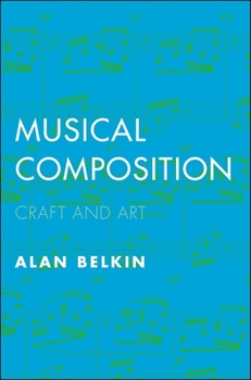 Paperback Musical Composition: Craft and Art Book
