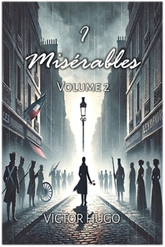 Paperback I Misérables: Volume 2 [Italian] Book