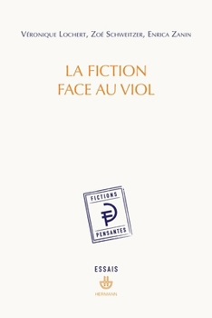 Paperback La fiction face au viol [French] Book