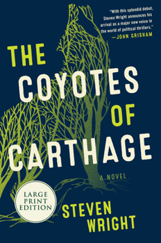 Paperback The Coyotes of Carthage LP [Large Print] Book
