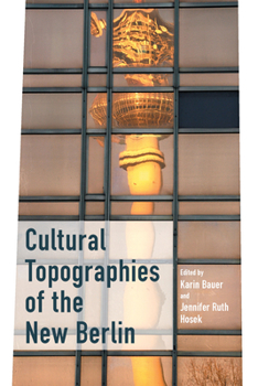 Paperback Cultural Topographies of the New Berlin Book