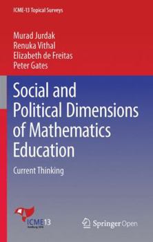Paperback Social and Political Dimensions of Mathematics Education: Current Thinking Book